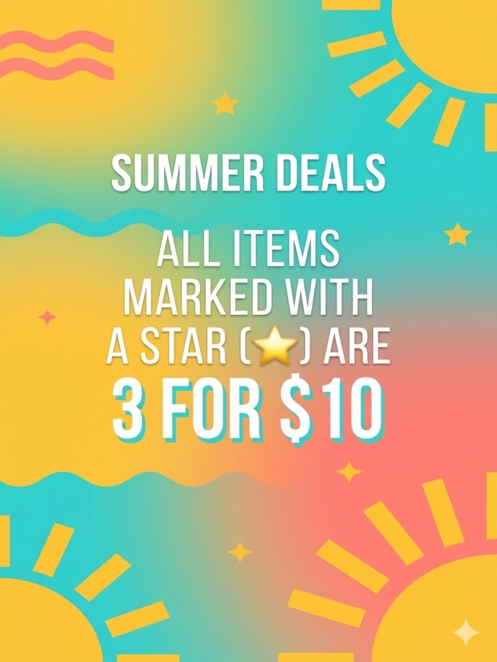 3 for $10 Deal on Items Marked With a ⭐